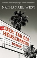 Cover: Der Tag der Heuschrecke - btb