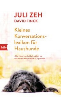 Abbildung von: Kleines Konversationslexikon für Haushunde - btb