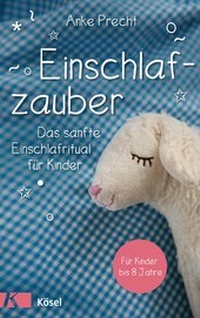 Bild vergrößern Bild: Einschlafzauber - Kösel