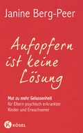 Cover: Aufopfern ist keine L&ouml;sung - K&ouml;sel