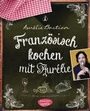Bild: Französisch kochen mit Aurélie - Bassermann