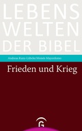 Cover: Frieden und Krieg - G&uuml;tersloher Verlagshaus