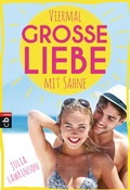 Cover: Viermal gro&szlig;e Liebe mit Sahne - cbj