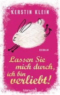 Cover: Lassen Sie mich durch, ich bin verliebt! - Blanvalet