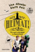 Cover: Nix wie Heimat! - Blanvalet
