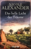 Cover: Das helle Licht der Tr&auml;ume - Blanvalet