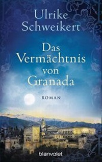 Abbildung von: Das Vermächtnis von Granada - Blanvalet