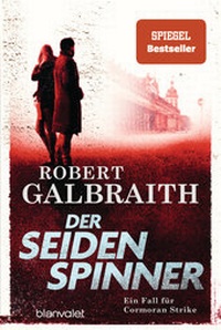 Abbildung von: Der Seidenspinner - Blanvalet