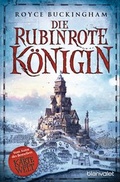 Cover: Die rubinrote K&ouml;nigin - Blanvalet