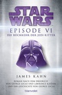 Cover: Star WarsT - Episode VI - Die R&uuml;ckkehr der Jedi-Ritter - Blanvalet