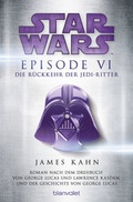 Cover: Star WarsT - Episode VI - Die R&uuml;ckkehr der Jedi-Ritter - Blanvalet