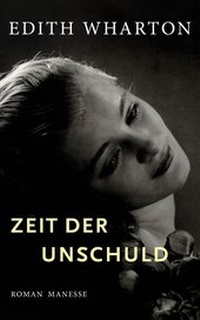 Abbildung von: Zeit der Unschuld - Manesse