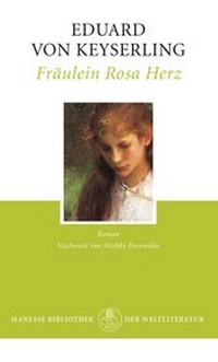 Enlarge image Cover: Fräulein Rosa Herz - Manesse