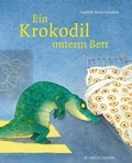 Cover: Ein Krokodil unterm Bett - FISCHER Sauerl&auml;nder