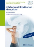 Cover: Lehrbuch und Repetitorium der Akupunktur. Mit TCM-Modulen (TCM-Modular&reg;) - MVS Medizinverlage Stuttgart