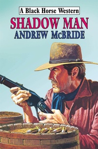 Enlarge image Cover: Shadow Man - Robert Hale