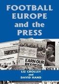Cover: Football, Europe and the Press - Routledge