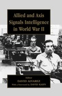 Cover: Allied and Axis Signals Intelligence in World War II - Routledge