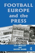 Cover: Football, Europe and the Press - Routledge