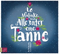 Abbildung von: Alle unter eine Tanne - tacheles!