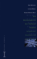 Cover: Die Werkzeugkiste der Cultural Studies - transcript