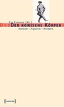 Cover: Der komische K&ouml;rper - transcript