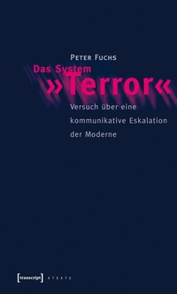 Enlarge image Cover: Das System »Terror« - transcript
