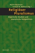 Cover: Religi&ouml;ser Pluralismus - transcript