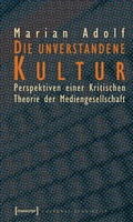 Cover: Die unverstandene Kultur - transcript