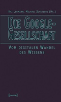 Cover: Die Google-Gesellschaft - transcript