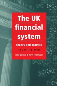 Enlarge image Cover: The Uk Financial System - Manchester University Press