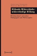 Cover: Bildende Widerst&auml;nde - widerst&auml;ndige Bildung - transcript
