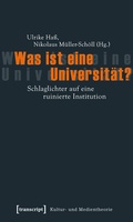 Cover: Was ist eine Universit&auml;t? - transcript
