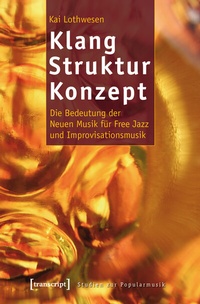 Abbildung von: Klang - Struktur - Konzept - transcript