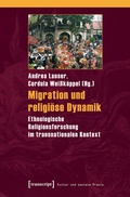Cover: Migration und religi&ouml;se Dynamik - transcript