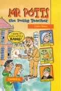 Cover: Mr. Potts the Potty Teacher - A & C Black (Childrens books)