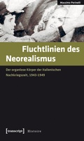 Cover: Fluchtlinien des Neorealismus - transcript