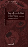 Cover: Das schöne Selbst - transcript