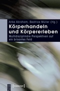 Cover: K&ouml;rperhandeln und K&ouml;rpererleben - transcript