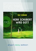 Cover: Herr Schubert wird Gott - Argon