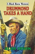 Cover: Drummond Takes a Hand - Robert Hale