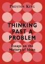 Cover: Thinking Past a Problem - Routledge