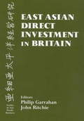Cover: East Asian Direct Investment in Britain - Frank Cass Publishers