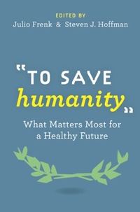Enlarge image Cover: To Save Humanity - OUP eBook