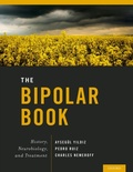 Cover: Bipolar Book: History, Neurobiology, and Treatment - Oxford University Press, USA