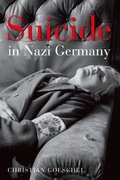 Cover: Suicide in Nazi Germany - Oxford University Press