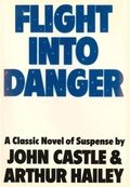 Cover: Flight into Danger - Souvenir Press Ltd