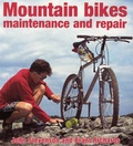 Cover: Mountain Bikes Maintenance and Repair - A & C Black Publishers Ltd