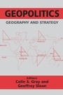 Cover: Geopolitics, Geography and Strategy - Routledge