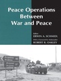Cover: Peace Operations Between War and Peace - Routledge